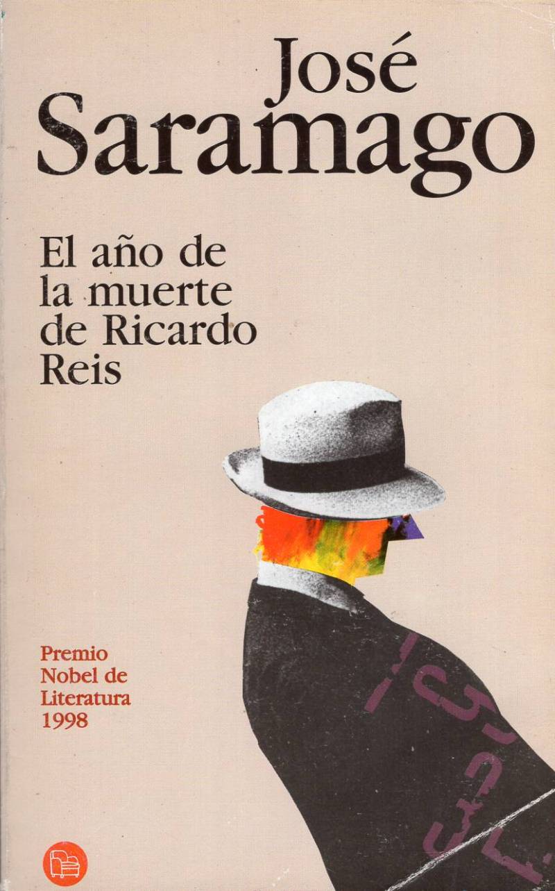 José Saramago - El año de la muerte de Ricardo Reis