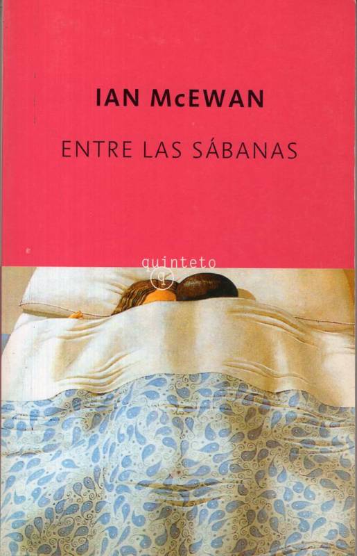 Ian McEwan - Entre las sábanas
