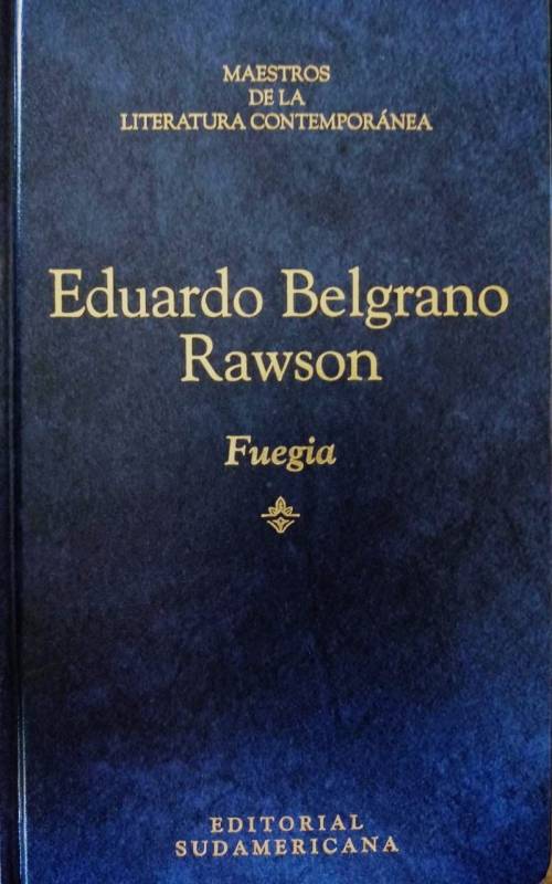 Eduardo Belgrano Rawson - Fuegia