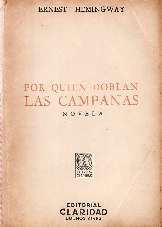 Ernest Hemingway - Por quién doblan las campanas