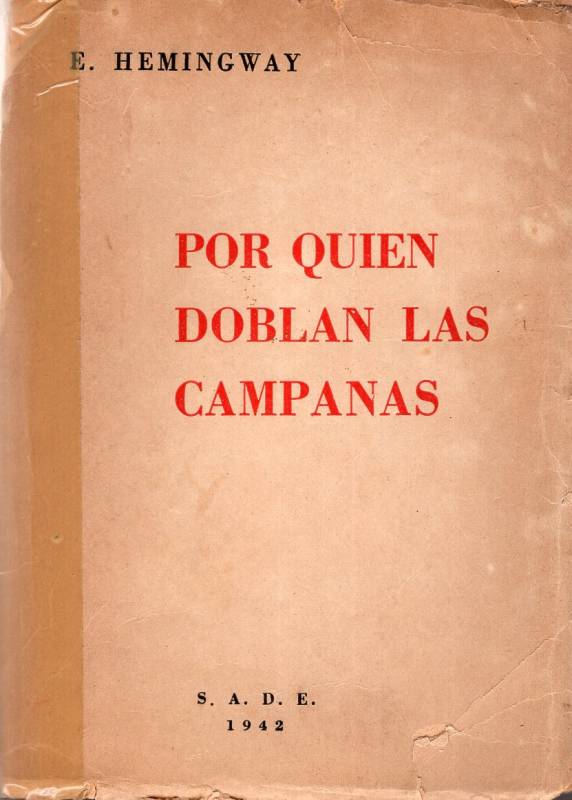Ernest Hemingway - Por quién doblan las campanas