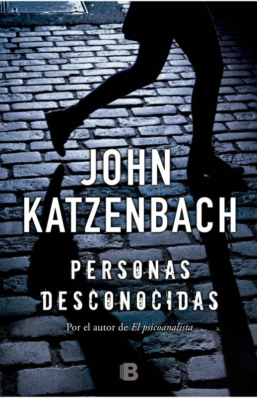 John Katzenbach - Personas desconocidas