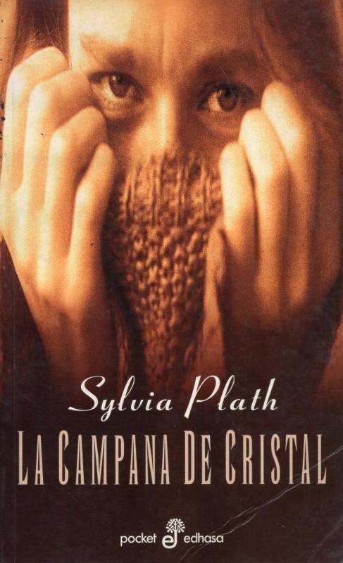 Sylvia Plath - La campana de cristal