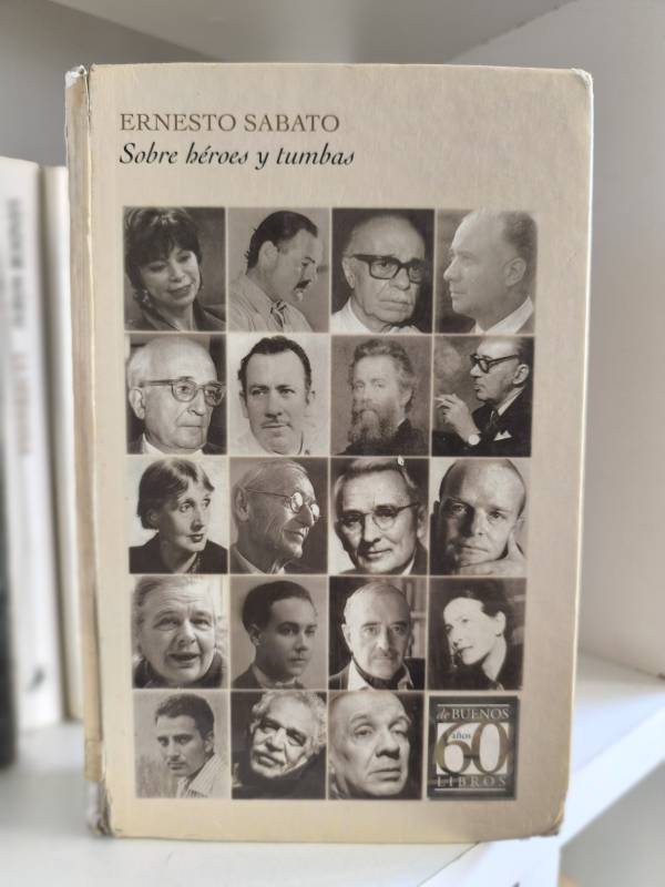 Ernesto Sábato - Sobre héroes y tumbas