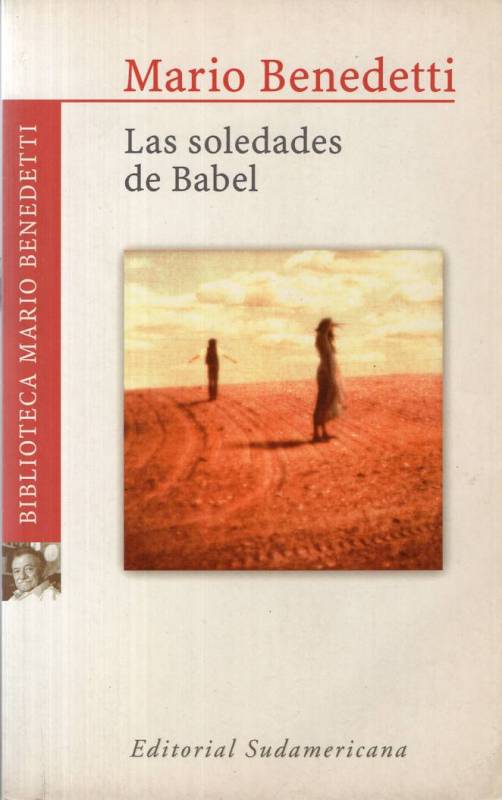 Mario Benedetti - Las soledades de Babel