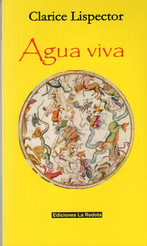 Clarice Lispector - Agua viva