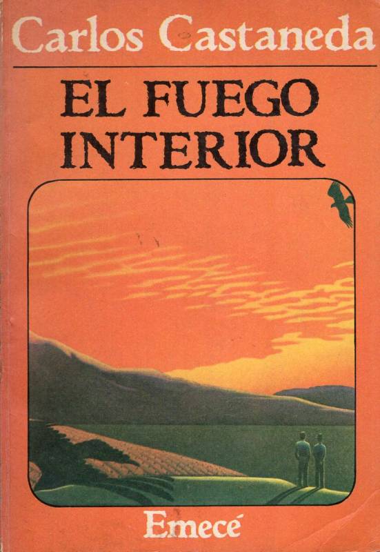 Carlos Castaneda - El fuego interior