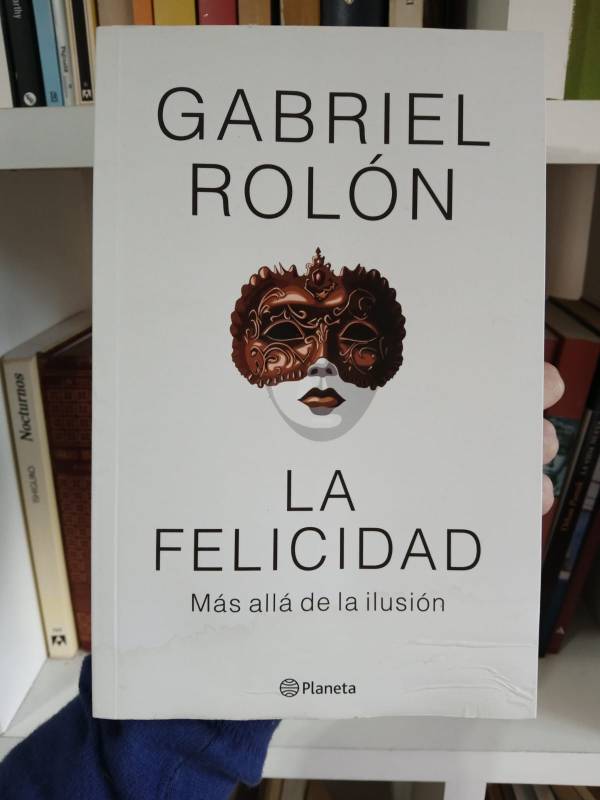 Gabriel Rolón - La felicidad