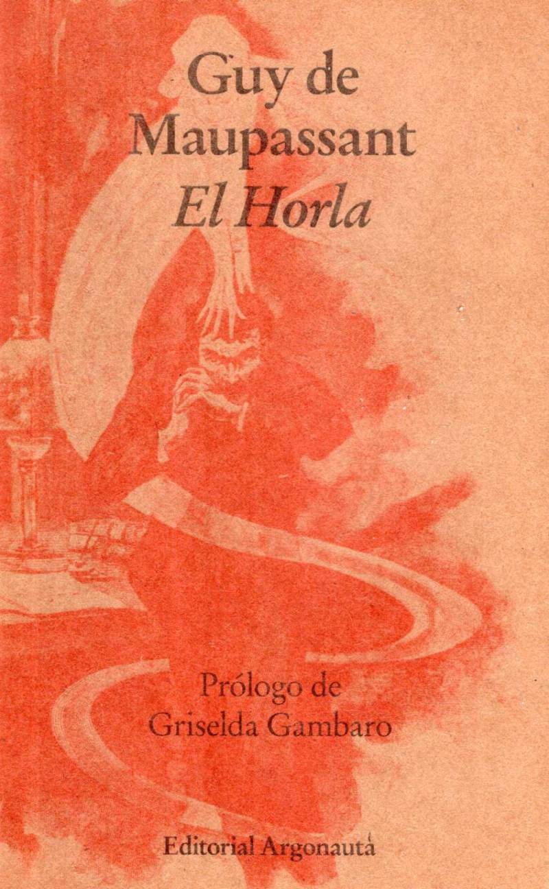 Guy de Maupassant - El Horla