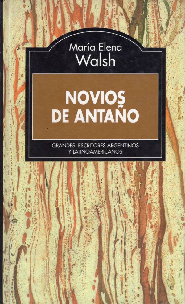 María Elena Walsh - Novios de antaño