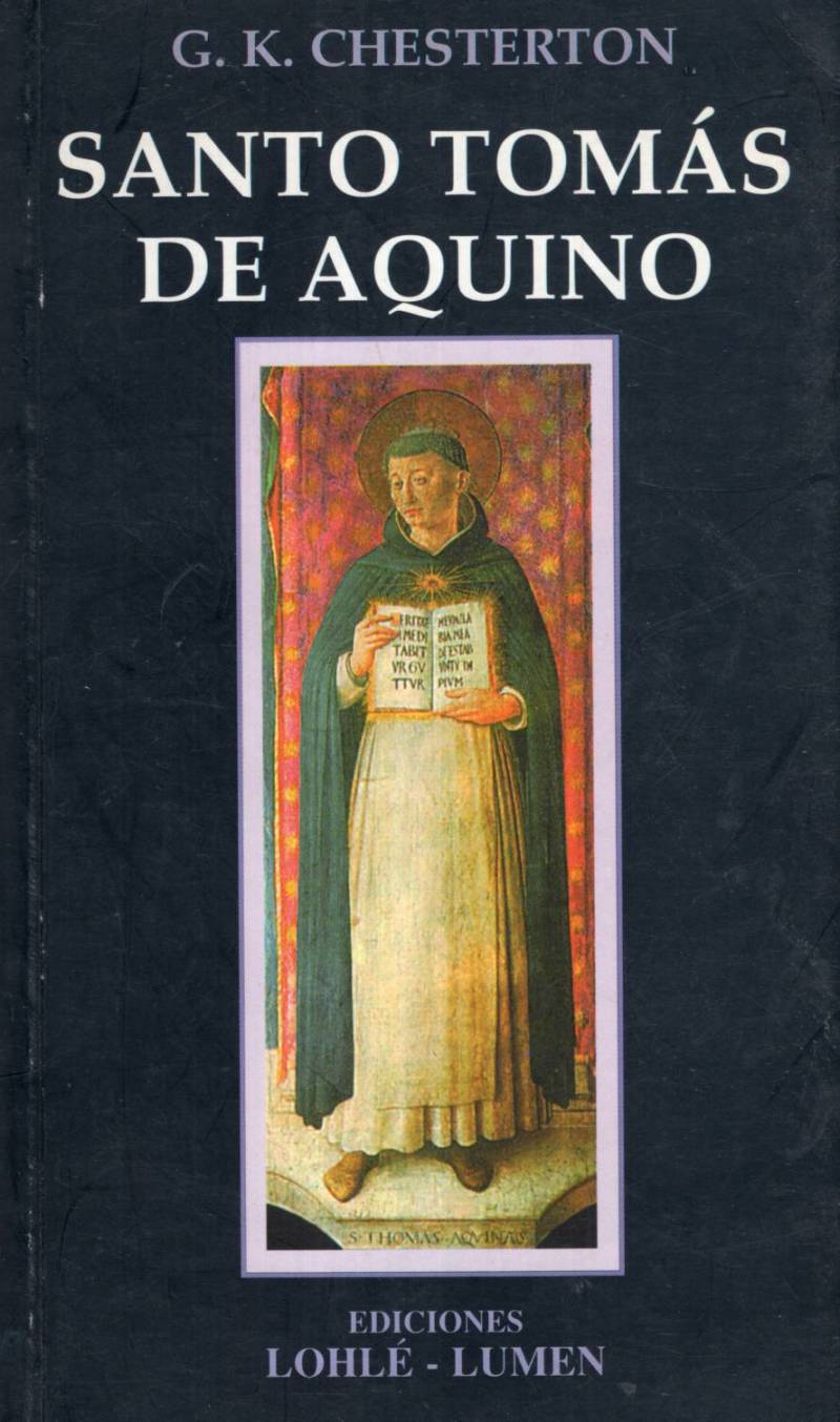 Gilbert K. Chesterton - Santo Tomás de Aquino