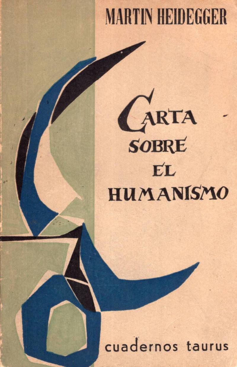 Martin Heidegger - Carta sobre el humanismo