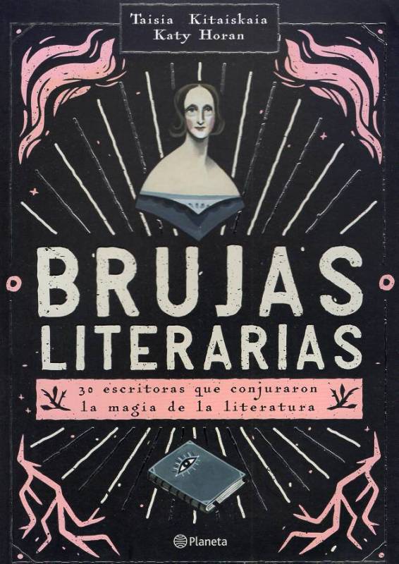 Taisia Kitaiskaia, Katy Horan - Brujas literarias
