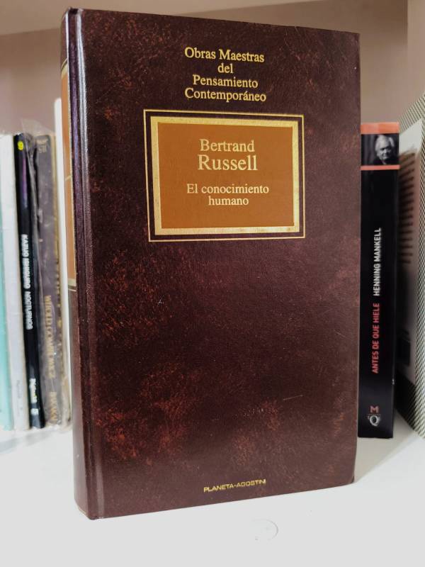 Bertrand Russell - El conocimiento humano