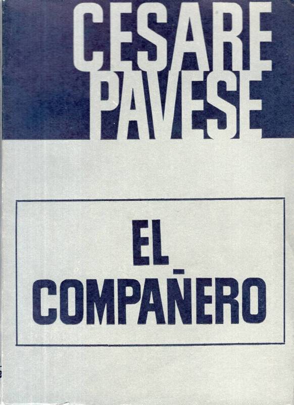 Cesare Pavese - El compañero