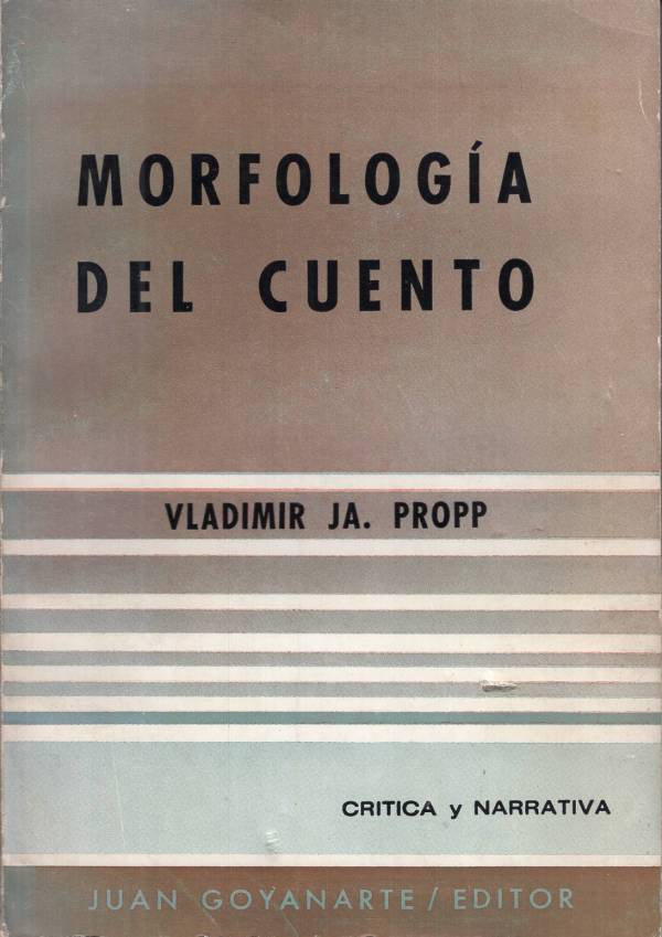 Vladimir Propp - Morfología del cuento