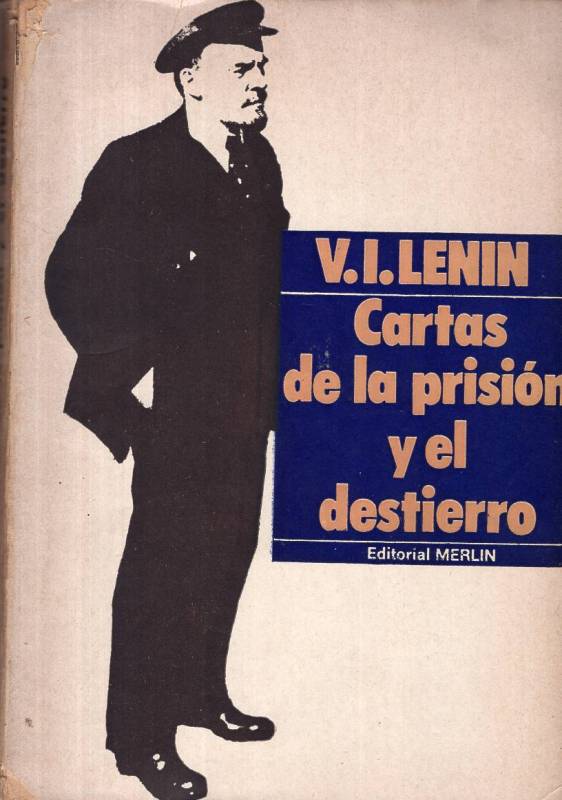 V. I. Lenin - Cartas de la prisión y el destierro