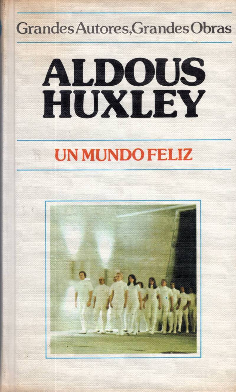 Un mundo feliz