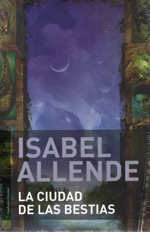 Isabel Allende - La ciudad de las bestias