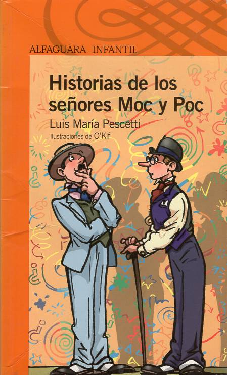 Luis María Pescetti - Historias de los señores Moc y Poc