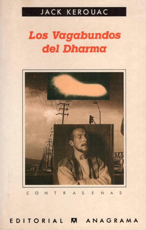 Jack Kerouac - Los vagabundos de Dharma
