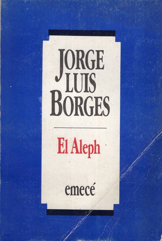 Jorge Luis Borges - El Aleph