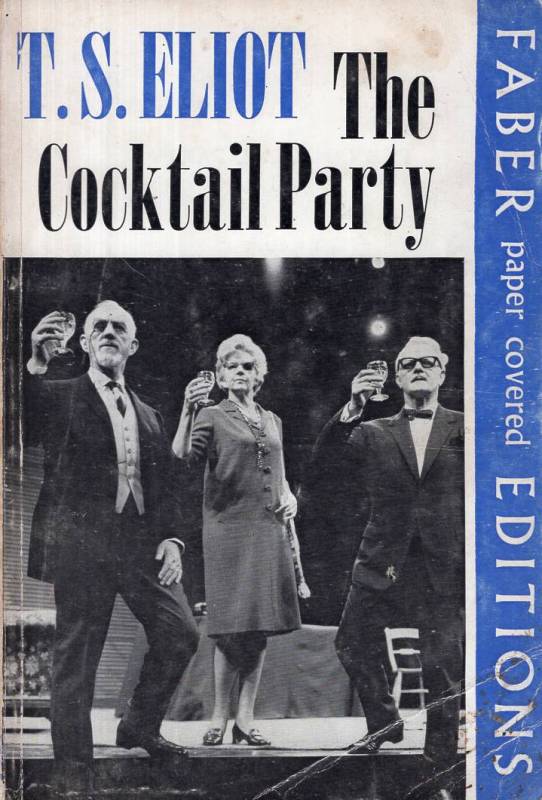 T. S. Eliot - The cocktail party