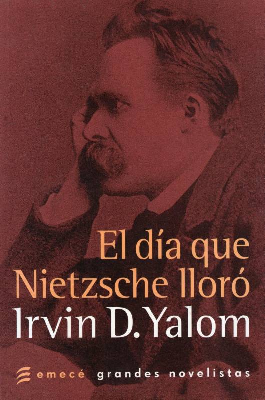 Irvin D. Yalom - El día que Nietzsche lloró