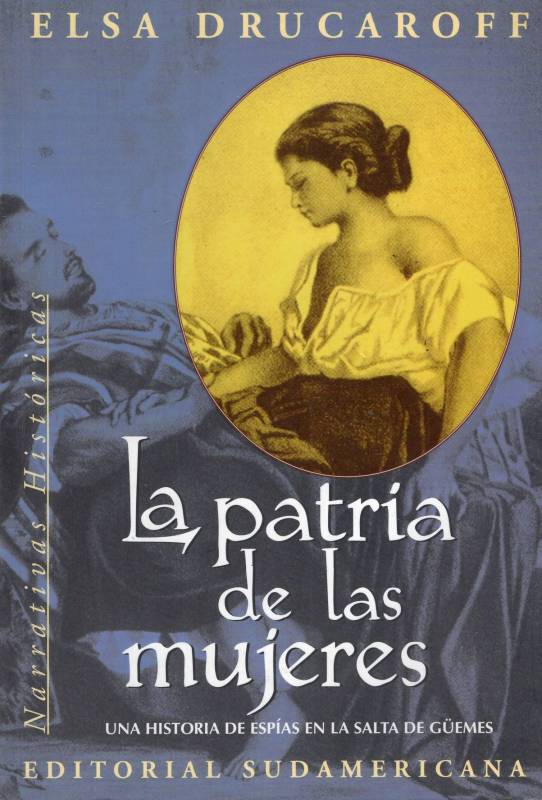Elsa Drucaroff - La patria de las mujeres