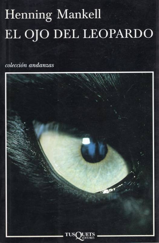 Henning Mankell - El ojo del leopardo