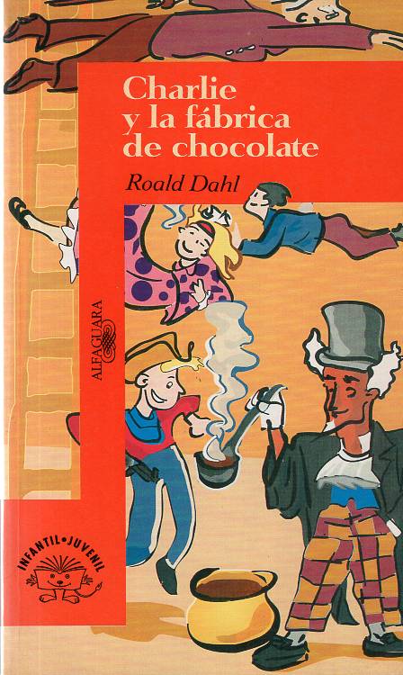 Roald Dahl - Charlie y la fábrica de chocolate