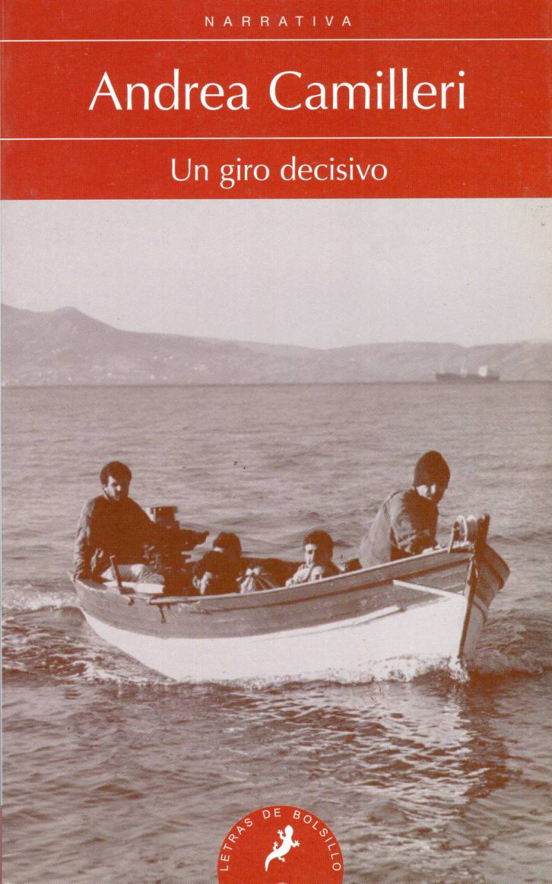 Andrea Camilleri - Un giro decisivo