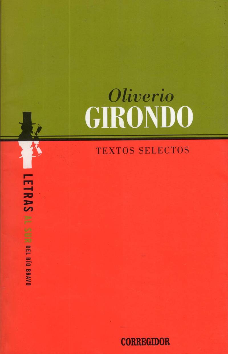 Oliverio Girondo - Textos selectos