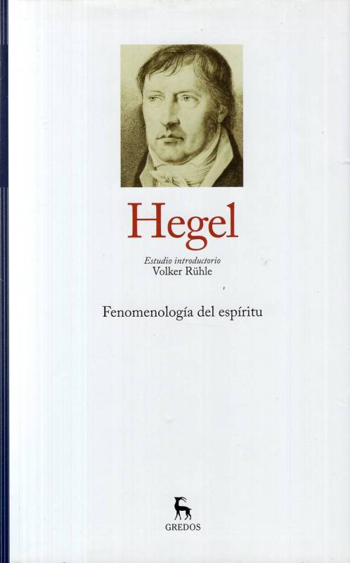 Georg Hegel - Fenomenología del espíritu