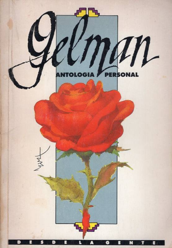 Juan Gelman - Antología personal