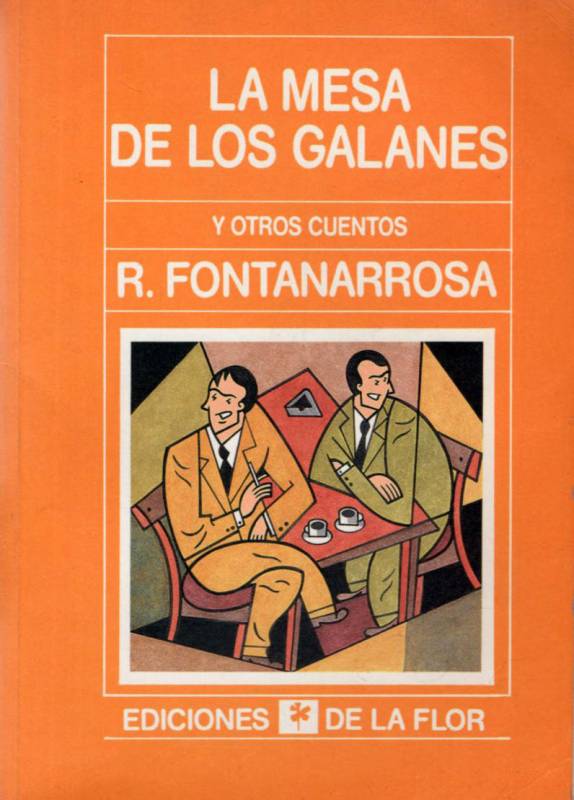 Roberto Fontanarrosa - La mesa de los galanes y otros cuentos