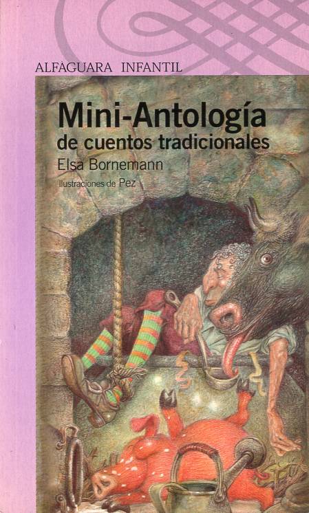 Elsa Bornemann - Mini-Antología de cuentos tradicionales