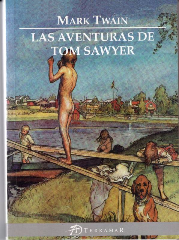 Mark Twain - Las aventuras de Tom Sawyer
