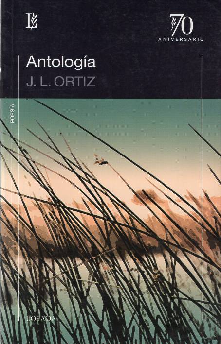 Juan L. Ortíz - Antología