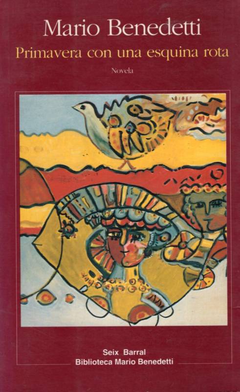 Mario Benedetti - Primavera con una esquina rota