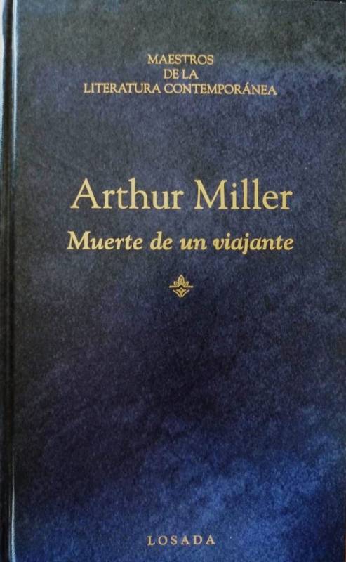 Arthur Miller - Muerte de un viajante