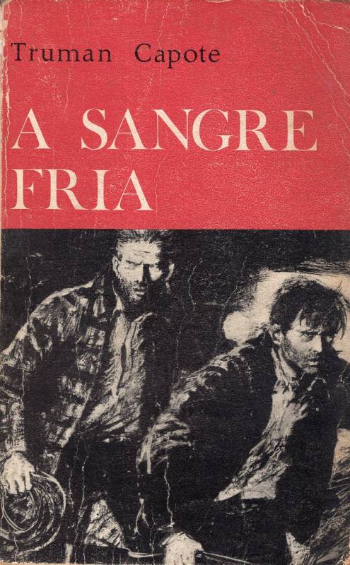 Truman Capote - A sangre fría