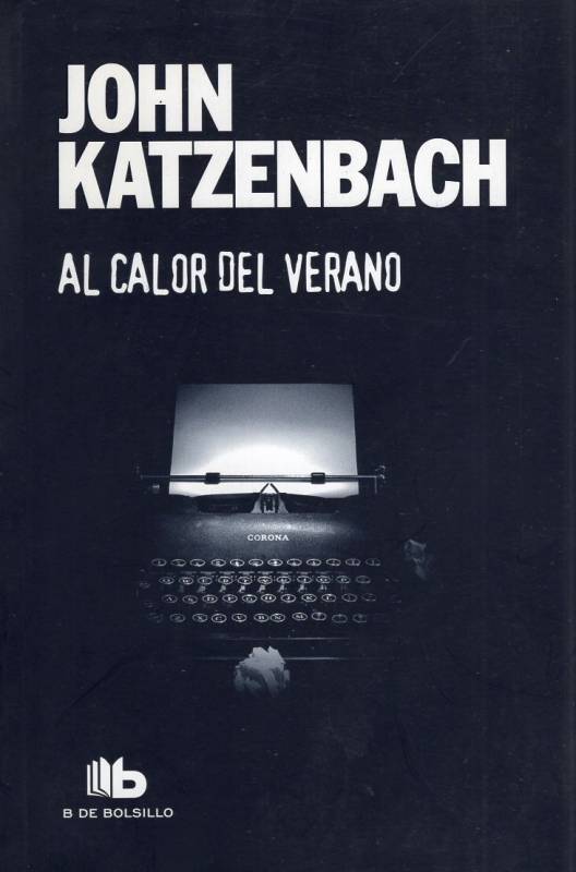 John Katzenbach - Al calor del verano