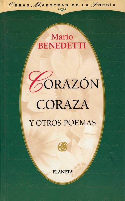 Mario Benedetti - Corazón coraza y otros poemas