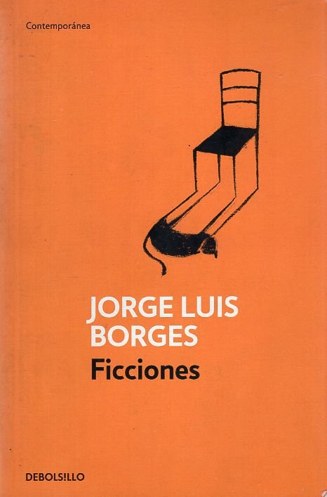 Jorge Luis Borges - Ficciones
