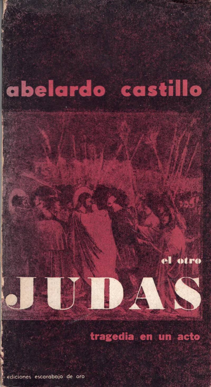 Abelardo Castillo - El otro Judas