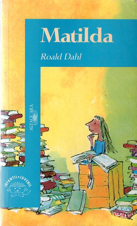 Roald Dahl - Matilda