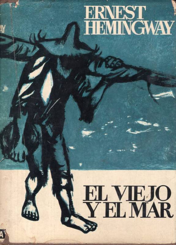 Ernest Hemingway - El viejo y el mar
