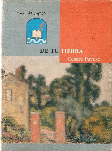 Cesare Pavese - De tu tierra