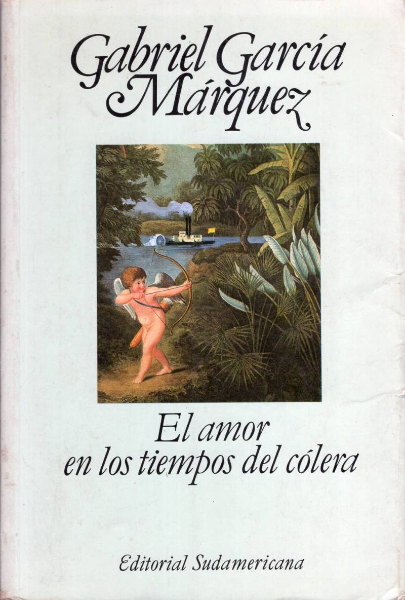 Gabriel García Márquez - El amor en los tiempos del cólera